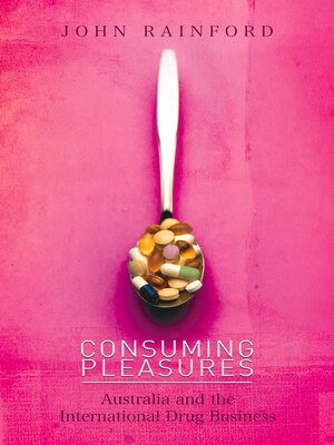 cover image of Consuming Pleasures